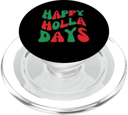 Groovy Happy Holla Day Lustiger Weihnachtsspruch Humor PopSockets PopGrip für MagSafe von Merry Liftmas Apparel Co.