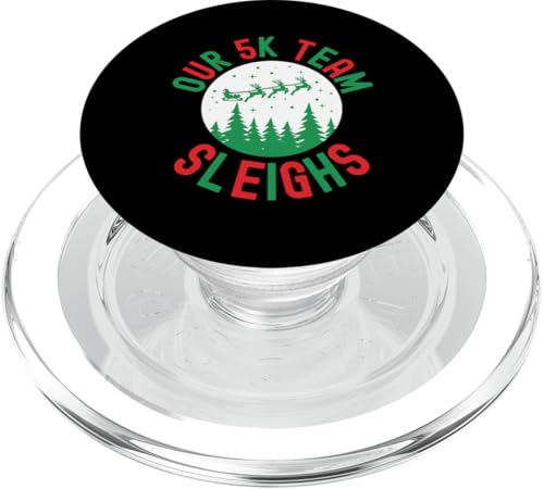 Lustiges Weihnachtshumor-Laufrennen unseres 5-km-Teamschlittens PopSockets PopGrip für MagSafe von Merry Liftmas Apparel Co.