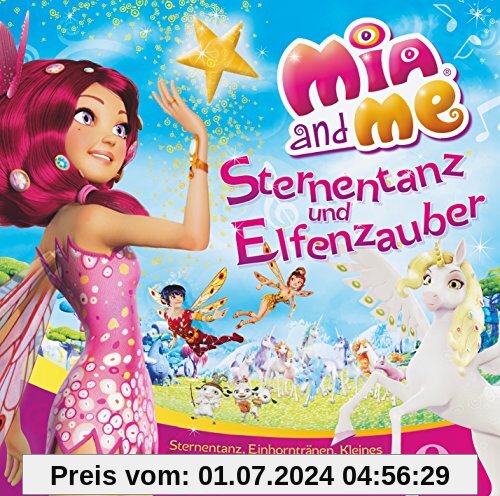 Sternentanz und Elfenzauber - Das 2. Liederalbum von Mia and Me