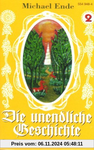 2 die Unendliche Geschichte [Musikkassette] von Michael Ende