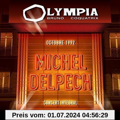 Olympia - Octobre 1992 von Michel Delpech
