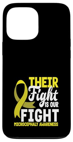 Hülle für iPhone 13 Pro Max Ihr Kampf ist unser Kampf: Bewusstsein für Mikrozephalie von Microcephaly Awareness Gifts Support Apparel