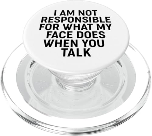 I'm not responsible for what my face does PopSockets PopGrip für MagSafe von Miftees Sarcastic Tees