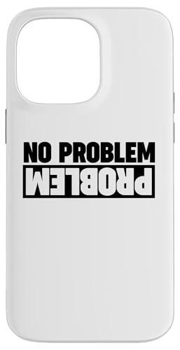 Upside Down Problem Kein Problem Hülle für iPhone 14 Pro Max von Miftees Sarcastic Tees