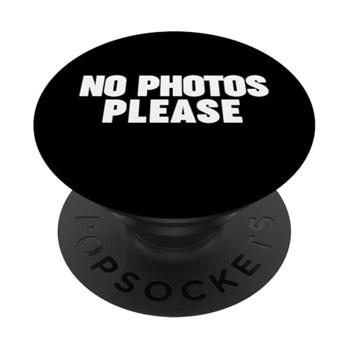 Keine Fotos bitte PopSockets Klebender PopGrip von Miftees