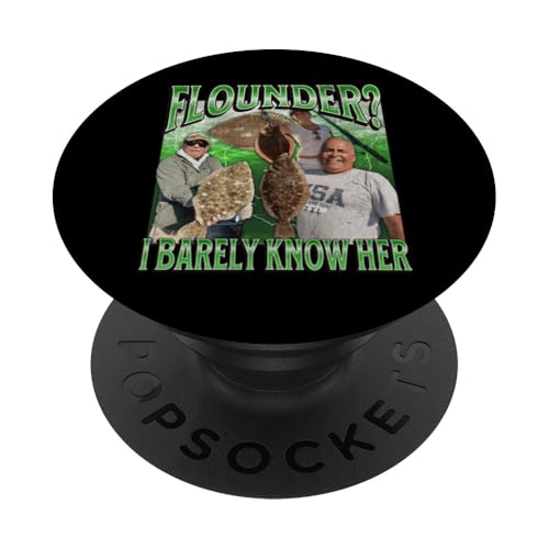 Flunder? I Barely Know Her Funny Fishing Bootleg Grafik PopSockets Klebender PopGrip von MildlyPerturbed