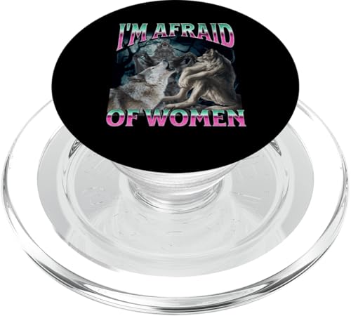 I'm Afraid Of Women Funny Werwolf Wolf Meme Bootleg PopSockets PopGrip für MagSafe von MildlyPerturbed