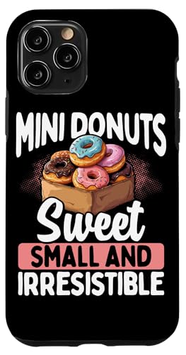 Hülle für iPhone 11 Pro Mini-Donuts süße, kleine und unwiderstehliche Mini-Donuts von Mini Donut Lover Mini Donuts Gift Idea