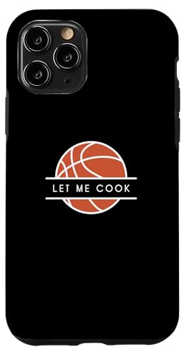 Hülle für iPhone 11 Pro Let Me Cook - Lustiger Basketball-Liebhaber von Minimalist Basketball Apparel Gifts