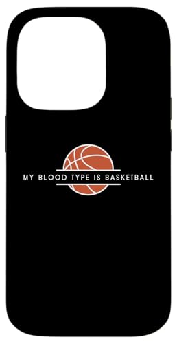 Hülle für iPhone 14 Pro My Blood Type Is Basketball - Lustiger Basketball-Liebhaber von Minimalist Basketball Apparel Gifts