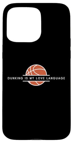 Hülle für iPhone 15 Pro Max Dunking Is My Love Language - Lustiger Basketball-Liebhaber von Minimalist Basketball Apparel Gifts