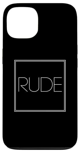 Hülle für iPhone 13 Rude - Funny Minimalist Sassy Unapologetic Sprüche Liebhaber von Minimalist Words Apparel Gifts