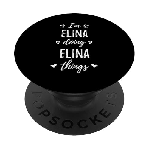 Elina I'm Doing Things Personalisierter Name Lustiger Spruch PopSockets Klebender PopGrip von Mix Web Shop - Name