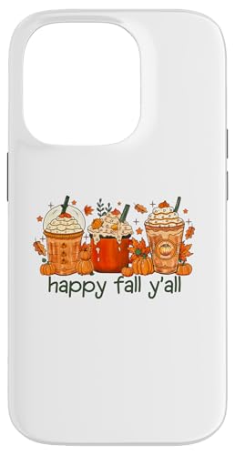 Hülle für iPhone 14 Pro Happy Fall Y'all Pumpkin Spice Latte – Herbst Kaffee von Mocking Merch