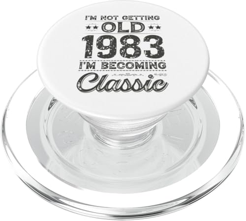 I'm Not Old 1983 I'm Becoming Classic Funny Birthday PopSockets PopGrip für MagSafe von Mocking Merch