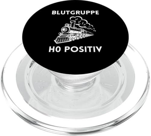 Blutgruppe H0 positiv Modelleisenbahner Modelleisenbahn Spur PopSockets PopGrip für MagSafe von Modelleisenbahn Spur H0 247