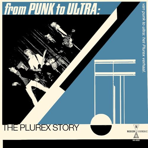 From Punk to Ultra: the Plurex Story von Modern Harmonic