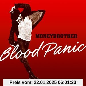 Blood Panic von Moneybrother