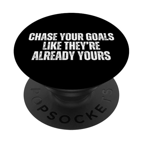 Jagen Sie Ihre Ziele wie sie bereits Ihre sind PopSockets Klebender PopGrip von Motivational Inspirational Positive Mindset