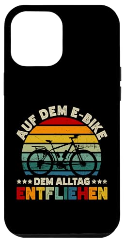 Auf Dem E-Bike Dem Alltag Entfliehen Pedelec Radfahrer Hülle für iPhone 12 Pro Max von Mountainbike Elektrofahrad Radsport-E-Bike Design