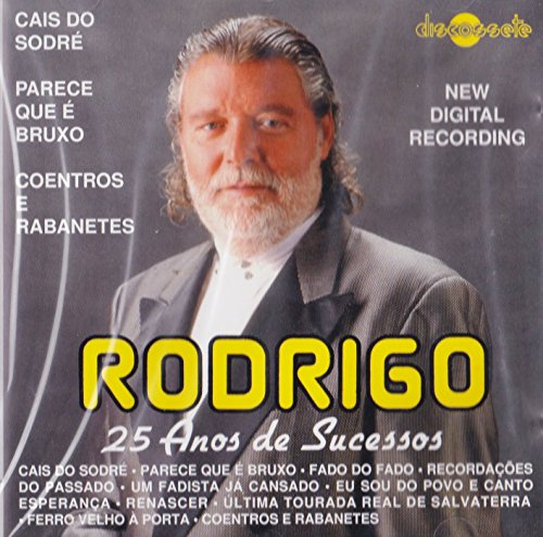 Rodrigo - 25 Anos De Sucessos [CD] von Movieplay