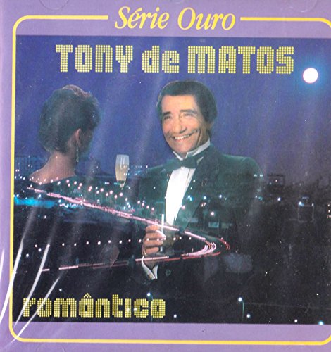 Tony de Matos - Romantico Serie Ouro [CD] 1991 von Movieplay