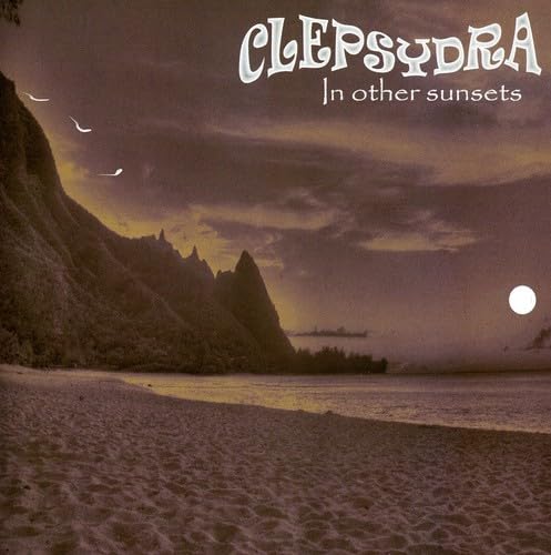 Clepsydra - In Other Sunsets von Mp