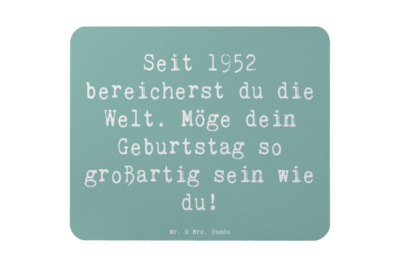 Mr. & Mrs. Panda Mauspad Spruch 1952 Geburtstag - Meeresbrise - Geschenk, Geburtsjahrgang 1952 (1-St), Ergonomisch geformt von Mr. & Mrs. Panda