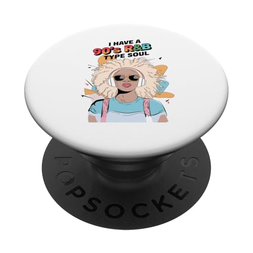 Ich habe einen 90er-Jahre-R&B-Typ-Soul-Musikliebhaber PopSockets mit austauschbarem PopGrip von Mrpotts73 Musik