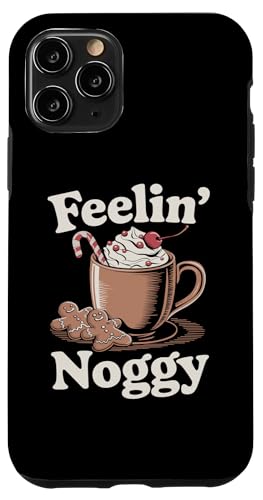 Hülle für iPhone 11 Pro Feelin' Noggy Holiday Eggnog Lustiges von Mrpotts73 Weihnachten