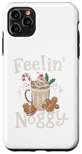 Hülle für iPhone 11 Pro Max Feelin' Noggy Holiday Eggnog Lustiges von Mrpotts73 Weihnachten