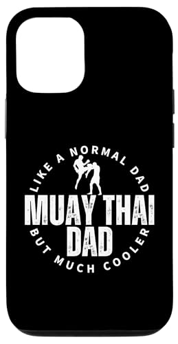 Hülle für iPhone 12/12 Pro Muay Thai Dad Vater Zitat Lustig Muay Thai von Muay Thai Boxing Martial Arts Fight