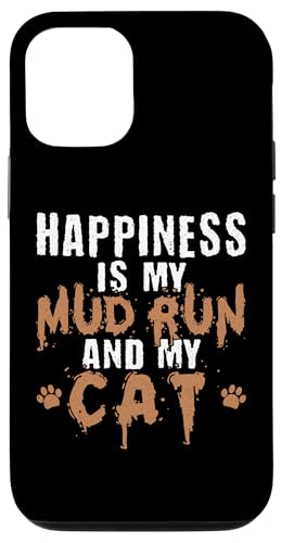 Hülle für iPhone 14 Pro Happiness Is My Mud Run And My Cat von Mud Run Designs Idee Hindernislauf