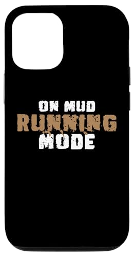 Hülle für iPhone 13 On Mud Running Mode Mud Runner Mud Running von Mud Run Ideen Hindernislauf Designs Idea