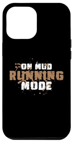 Hülle für iPhone 14 Plus On Mud Running Mode Mud Runner Mud Running von Mud Run Ideen Hindernislauf Designs Idea