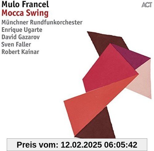 Mocca Swing von Mulo Francel