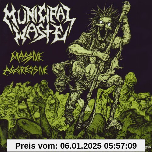 Massive Aggressive von Municipal Waste