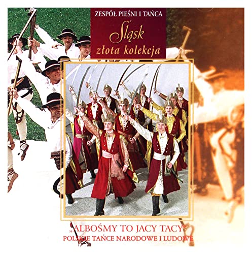 Zespol Piesni I Tanca Slask: Albosmy to jacy tacy [CD] von MusicNET