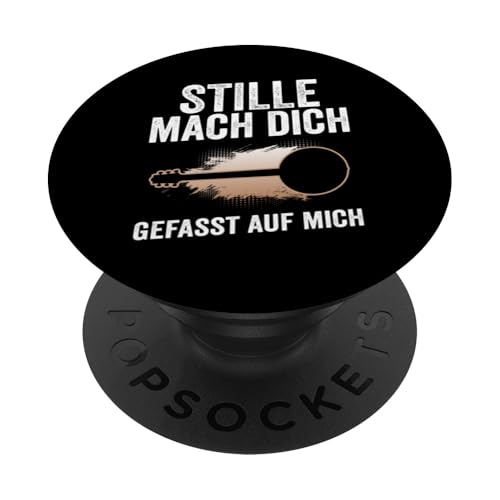 Stille Mach dich gefasst auf mich Banjo Musik PopSockets mit austauschbarem PopGrip von Musik & Musiker Geschenkidee