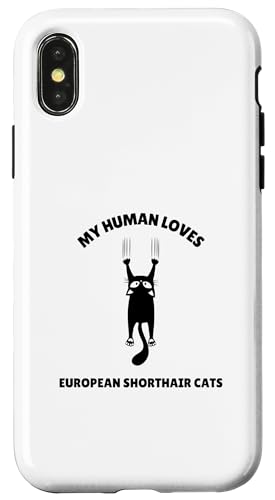 Hülle für iPhone X/XS My Human Loves Europäische Kurzhaar-Katzen - Haustierbesitzer Katzenliebhaber von My Cat Loves Stuff