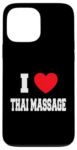 Hülle für iPhone 13 Pro Max Ich liebe Thai-Massage von My Heart