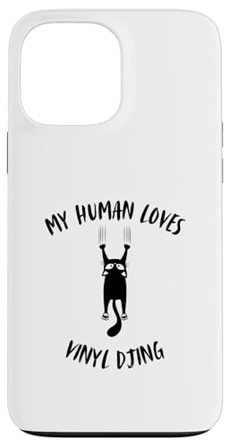 Hülle für iPhone 13 Pro Max My Human Loves Vinyl DJing – Cat Parent Hobby Lover von My Human Loves Stuff