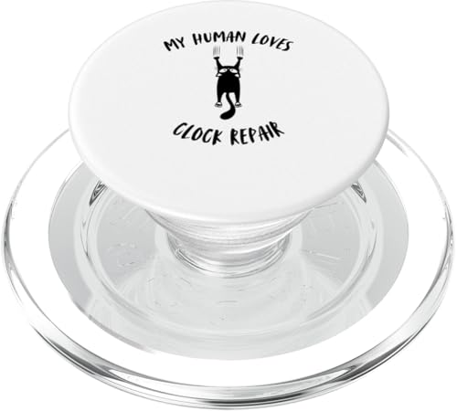 My Human Loves Clock Repair – Katzenparent Hobby Lover PopSockets PopGrip für MagSafe von My Human Loves Stuff