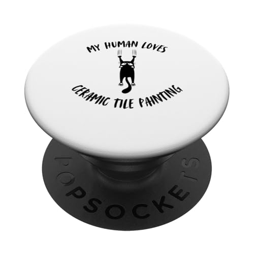 My Human Loves Keramikfliesenmalerei – Katzenparent Hobby PopSockets Klebender PopGrip von My Human Loves Stuff