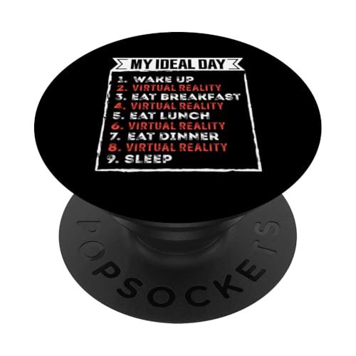 Lustige virtuelle Realität mein idealer Tag PopSockets Klebender PopGrip von My ideal day