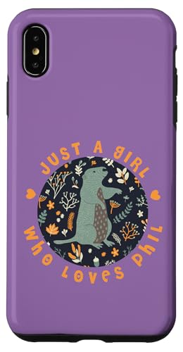 Hülle für iPhone XS Max Just A Girl Who Loves Phil Lustiges Groundhog Day Blumendesign von Mystic Lilian