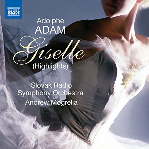 Adolphe Adam - Giselle ou Les Wilis von NAXOS