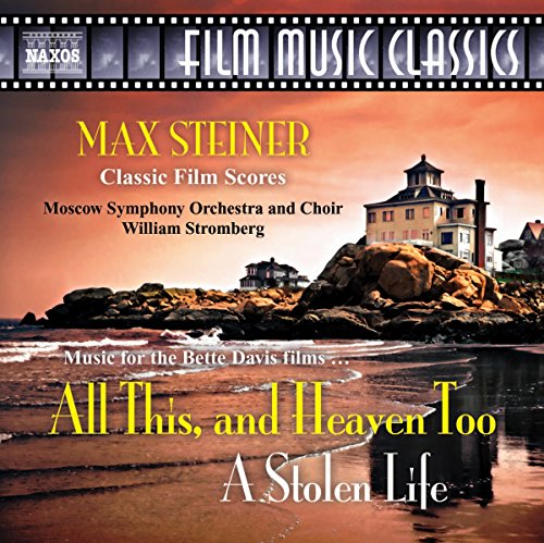 All This,and Heaven Too/a Stolen Life von NAXOS