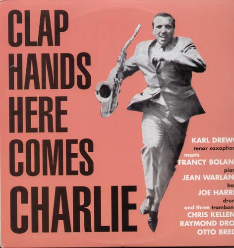 Clap Hands Here Comes Charlie [Vinyl LP] von NAXOS