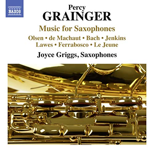 Grainger: Musik für Saxophon von NAXOS